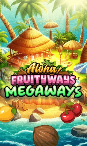 Aloha! Fruityways (Megaways)